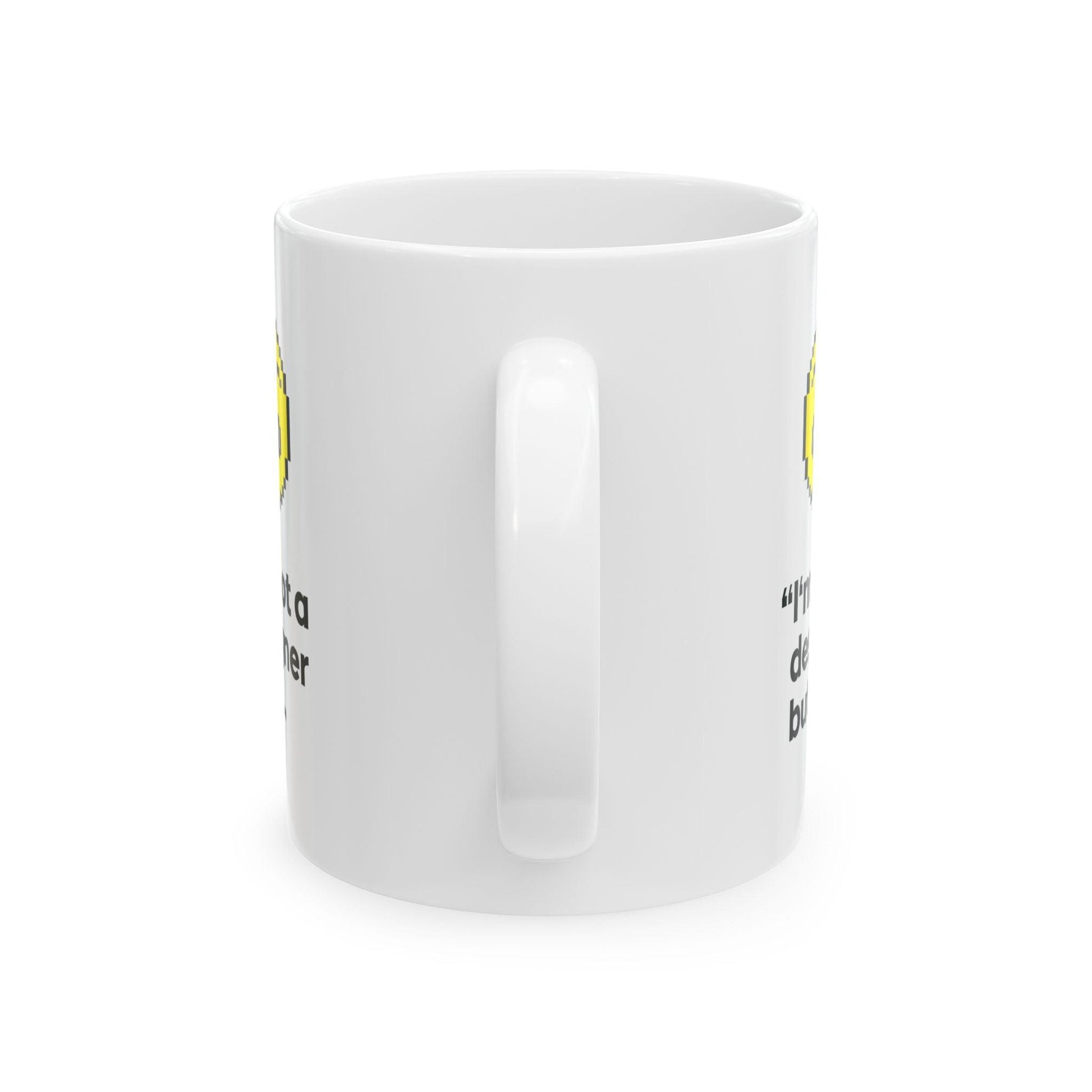 Burnt Out™ | I'm not a Designer but... Gift Mug