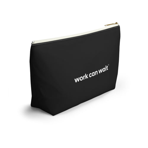 "work can wait" Toiletry Bag for the workaholic who manages to escape the office